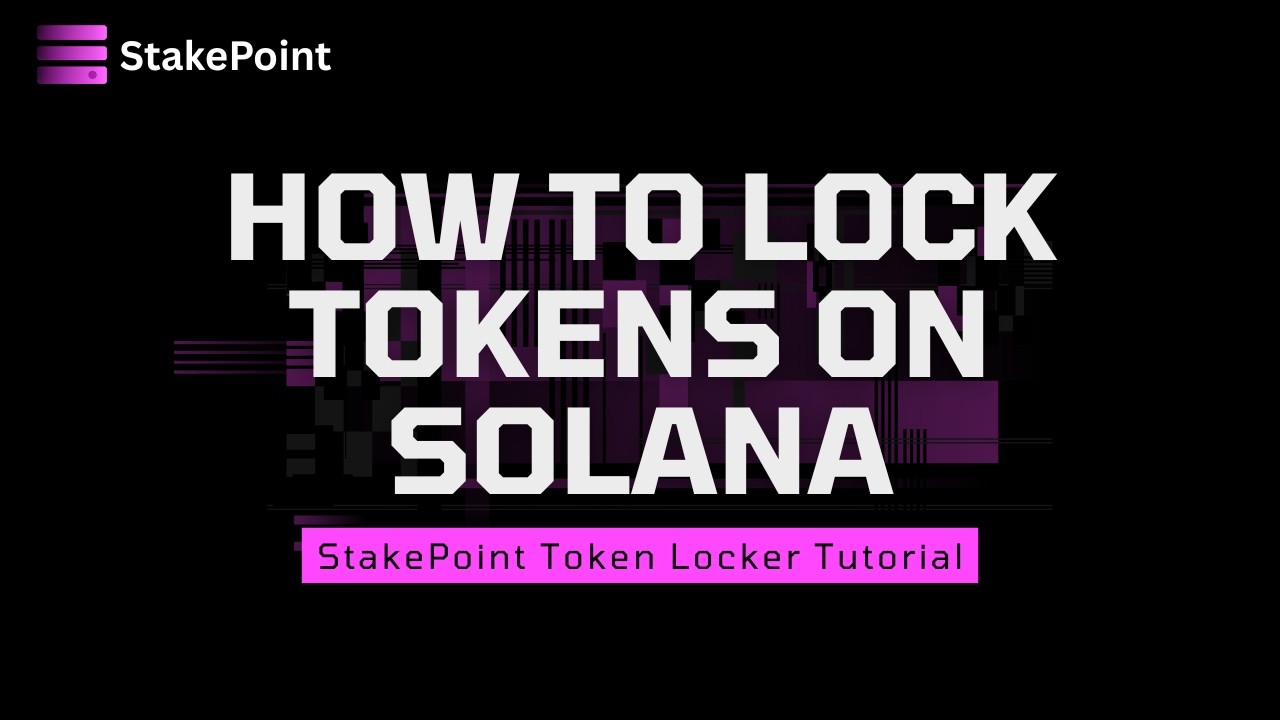 How to Lock Tokens on Solana, StakePoint Walkthrough